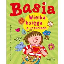 Książka Basia Wielka księga o uczuciach (9788327662729) - 1