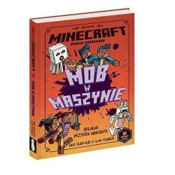 Minecraft. Mob w maszynie w.2021 (9788327662866) - 1