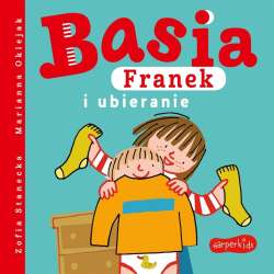 Książka Basia, Franek i ubieranie (9788327663504) - 1