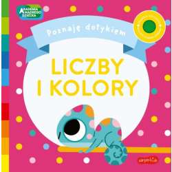 Książka Akademia Mądrego Dziecka. Poznaję dotykiem. Liczbu i Kolory (9788327670878) - 1