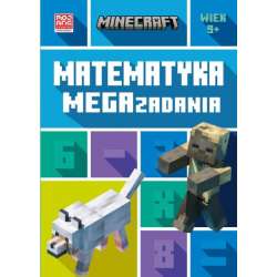Książeczka Minecraft. Matematyka. Megazadania. 9+ (GXP-835333) - 1