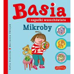 Basia i zagadki wszechświata. Mikroby - 1