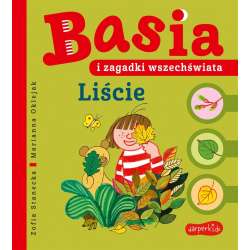 Basia i zagadki wszechświata. Liście - 1