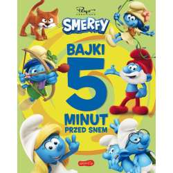 Smerfy. Bajki 5 minut przed snem. Nowe przygody