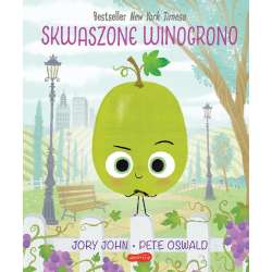 Skwaszone Winogrono. Smaczna Banda i emocje