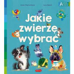 Jakie zwierzę wybrać - 1