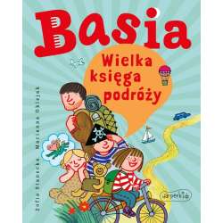 Basia. Wielka księga podróży