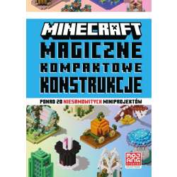 Minecraft. Magiczne kompaktowe konstrukcje