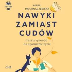 Nawyki zamiast cudów audiobook - 1