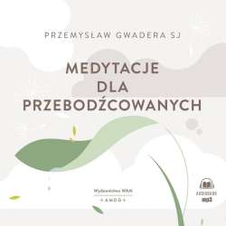 Medytacje dla przebodźcowanych - 1