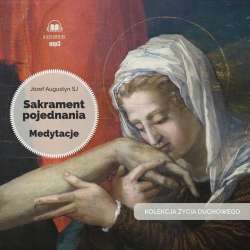 Sakrament pojednania. Medytacje audiobook - 1