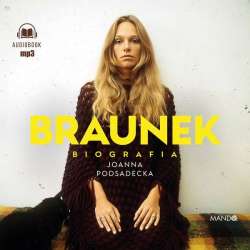 Braunek. Biografia.Audiobook - 1
