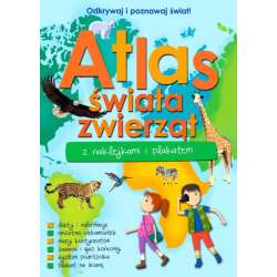 Książka Atlas zwierząt świata z naklejkami i plakatem (9788328043831) - 1