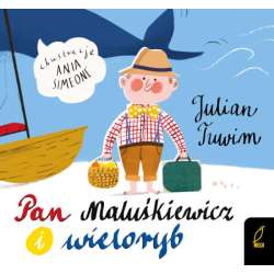 Książeczka Julian Tuwim Pan Maluśkiewicz i wieloryb (9788328091870)