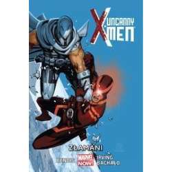 Uncanny X-Men T.2. Złamani - 1