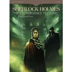 Sherlock Holmes i podróżnicy w czasie T.2 - 1