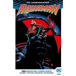 DC Odrodzenie Aquaman T.2 Nadpływa Czarna Manta