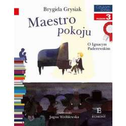 Książka Maestro pokoju. O Ignacym Paderewskim EGMONT (9788328136328) - 1