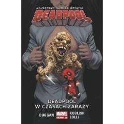 Deadpool T.6 Deadpool w czasach zarazy