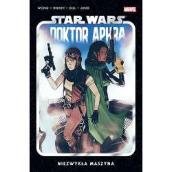 Star Wars Doktor Aphra T.2 Niezwykła maszyna