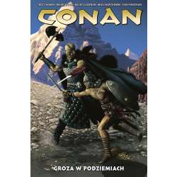 Conan. Groza w podziemiach T.5