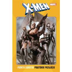 X-Men: Punkty zwrotne. Powtórne przyjście