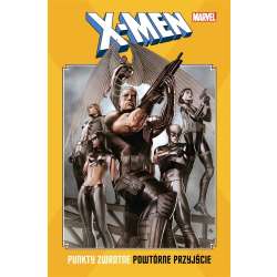 X-Men: Punkty zwrotne. Powtórne przyjście - 1