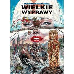 Wielkie wyprawy - 1