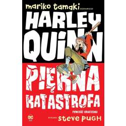 Harley Quinn. Piękna katastrofa - 1