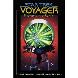 Star Trek Voyager. Wyzwanie dla Siedem