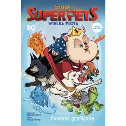 DC Liga Super- Pets. Wielka psota