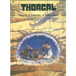 Thorgal T.13 Między ziemią a światłem TW
