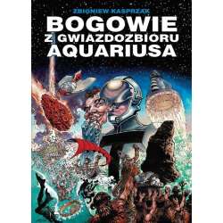 Bogowie z gwiazdozbioru Aquariusa