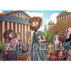Arystoteles. Głód wiedzy