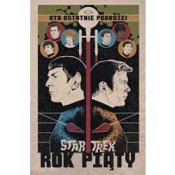 Star Trek T.1 Rok piąty