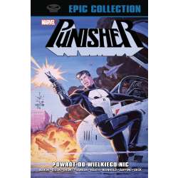 Punisher Epic Collection. Powrót do Wielkiego Nic