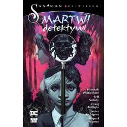 Sandman Uniwersum. Martwi detektywi - 1