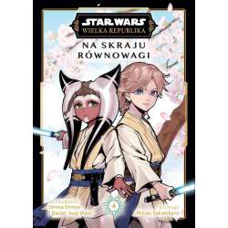 Star Wars. Wielka Republika. Na skraju.. T.4