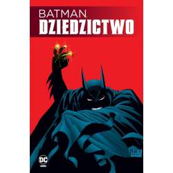 Batman. Dziedzictwo