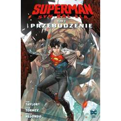 Superman. Syn Kal-Ela T.2 Przebudzenie