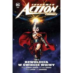 Superman Action Comics T.3 Rewolucja w Świecie...