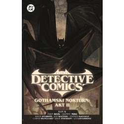 Batman Detective Comics. Gothamski... Akt II T.3