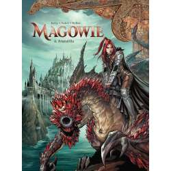 Świat Akwilonu. Magowie T.4 Arundilla