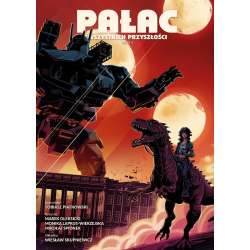 Pałac wszystkich przyszłości T.3