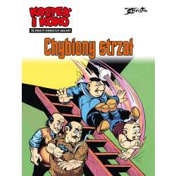 Kajtek i Koko Śladem białego wilka T.2 Chybiony...