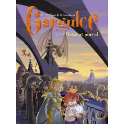 Gargulce T.7 Ostatni portal