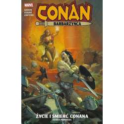 Conan Barbarzyńca. Życie i śmierć Conana T.1