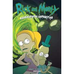 Rick i Morty. Kupkazpupki Superstar - 1