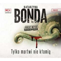 Tylko martwi nie kłamią audiobook - 1