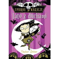 Upiorne wakacje. Lato z duchami - 1